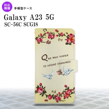 Galaxy A23 GalaxyA23 手帳型スマホケース カバー 鳥 バラ 黄 2022年 10月発売 nk-004s-a23-dr1441
