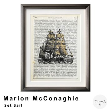Marion McConaghie（マリオン マコネギー） Set Sail アートポスター（フレーム付き）