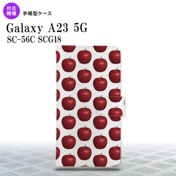 Galaxy A23 GalaxyA23 手帳型スマホケース カバー りんご 林檎 赤 2022年 10月発売 nk-004s-a23-dr048