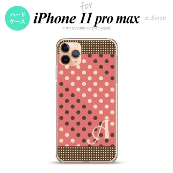 iPhone11ProMax iPhone11pro max スマホケース ハードケース ドット 水玉 C 赤 茶 +アルファベット メンズ レディース nk-i11pm-1645i