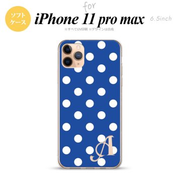 iPhone11ProMax iPhone11pro max スマホケース ソフトケース ドット 水玉 B 青 +アルファベット メンズ レディース nk-i11pm-tp837i