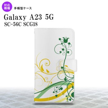 Galaxy A23 GalaxyA23 手帳型スマホケース カバー 草 ボタニカル 緑 黄 2022年 10月発売 nk-004s-a23-dr1621