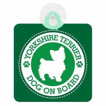 セーフティサイン DOG ON BOARD YORKSHIRE TERRIER ヨークシャー・テリア グリーン 安全運転 車内用 吸盤タイプ 煽り運転対策 収れん火災防止タイプ 安全対策 カーサイン 吸盤 肉球マーク