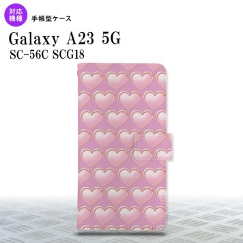 Galaxy A23 GalaxyA23 手帳型スマホケース カバー ハート ピンク 2022年 10月発売 nk-004s-a23-dr174