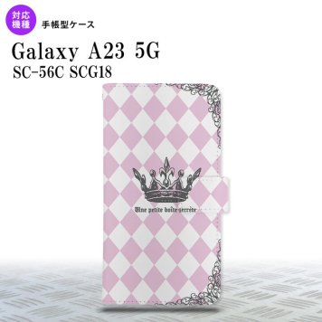Galaxy A23 GalaxyA23 手帳型スマホケース カバー 王冠 ピンク 2022年 10月発売 nk-004s-a23-dr1451