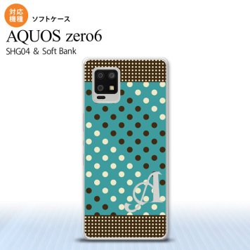 SHG04 SHG04 ZERO6 AQUOS zero6 スマホケース ソフトケース ドット 水玉 C 青緑 茶 +アルファベット メンズ レディース nk-zero6-tp1654i