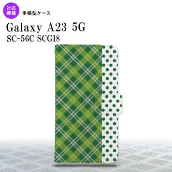 Galaxy A23 GalaxyA23 手帳型スマホケース カバー タータン ドット 緑 2022年 10月発売 nk-004s-a23-dr1533