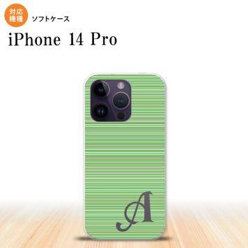 iPhone14 Pro iPhone14 Pro スマホケース 背面ケースソフトケース ボーダー 細 緑 +アルファベット 2022年 9月発売 nk-i14p-tp1290i