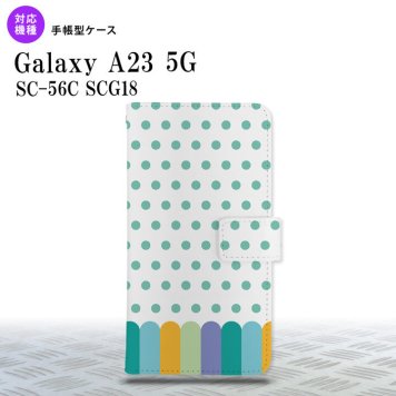 Galaxy A23 GalaxyA23 手帳型スマホケース カバー クレヨン 緑 2022年 10月発売 nk-004s-a23-dr1434