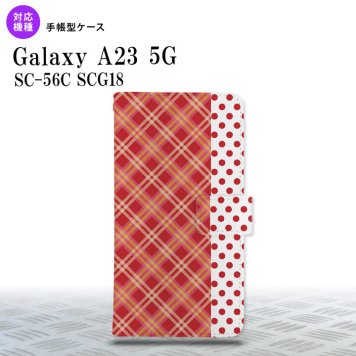 Galaxy A23 GalaxyA23 手帳型スマホケース カバー タータン ドット 赤 2022年 10月発売 nk-004s-a23-dr1531