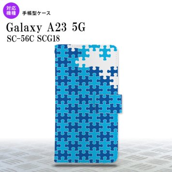 Galaxy A23 GalaxyA23 手帳型スマホケース カバー パズル 青 2022年 10月発売 nk-004s-a23-dr1205