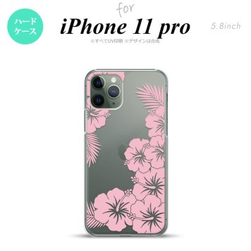 iPhone11Pro iPhone11 Pro スマホケース ハードケース ハイビスカス F クリア ピンク メンズ レディース nk-i11p-1059