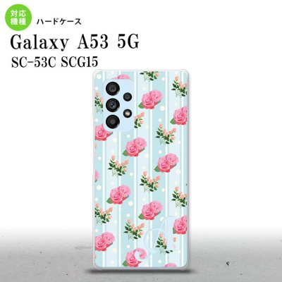 SC-53C SCG015 Galaxy A53 5G スマホケース 背面ケース ハードケース 花柄 バラ レース 水色 +アルファベット メンズ レディース nk-a53-247i