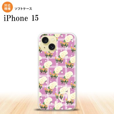 iPhone15 iPhone15 スマホケース 背面ケースソフトケース 花柄 バラ チェック ピンク +アルファベット 2023年 9月発売 nk-i15-tp255i