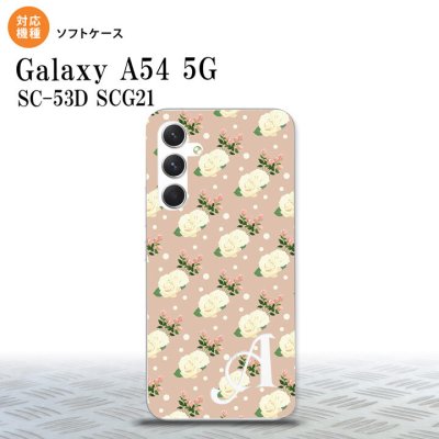 Galaxy A54 5G Galaxy A54 5G スマホケース 背面ケースソフトケース 花柄 バラ ドット ベージュ +アルファベット 2023年 5月発売 nk-a54-tp246i