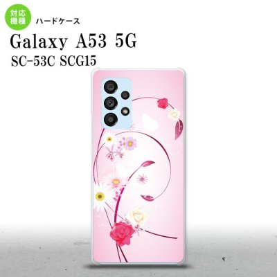 SC-53C SCG015 Galaxy A53 5G スマホケース 背面ケース ハードケース 花柄 ミックス A ピンク メンズ レディース nk-a53-273