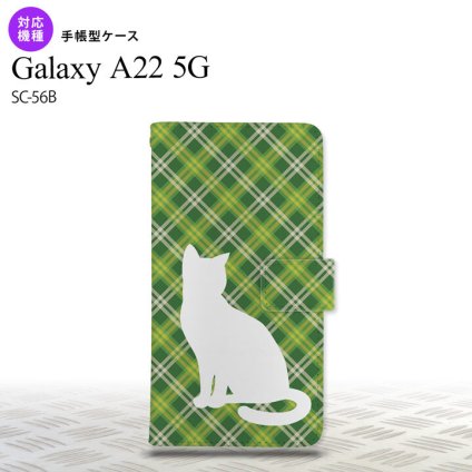SC-56B Galaxy A22 手帳型スマホケース カバー 猫 バイアスチェック 緑  nk-004s-a22-dr957