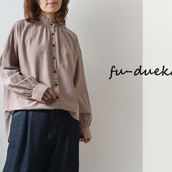 fu-du eka:: エーカ】コットン シャリシャリ オックス フリル シャツ 